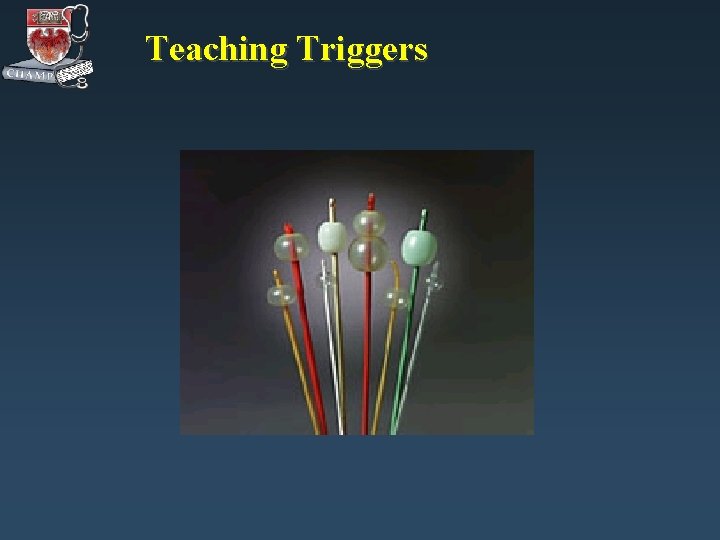 Teaching Triggers 