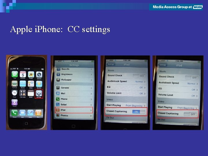 Apple i. Phone: CC settings 
