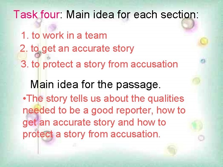 Task four: Main idea for each section: 1. to work in a team 2.