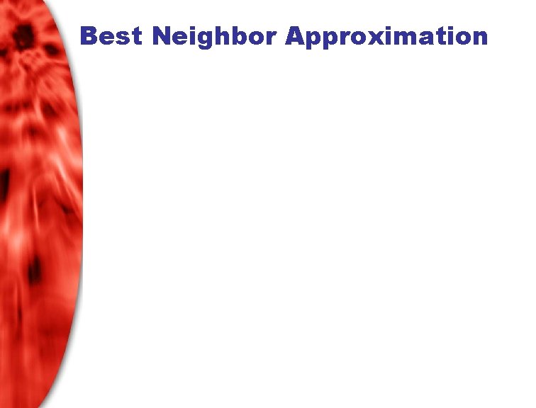 Best Neighbor Approximation 