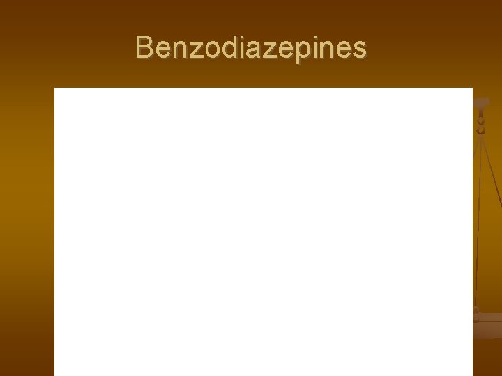 Benzodiazepines 