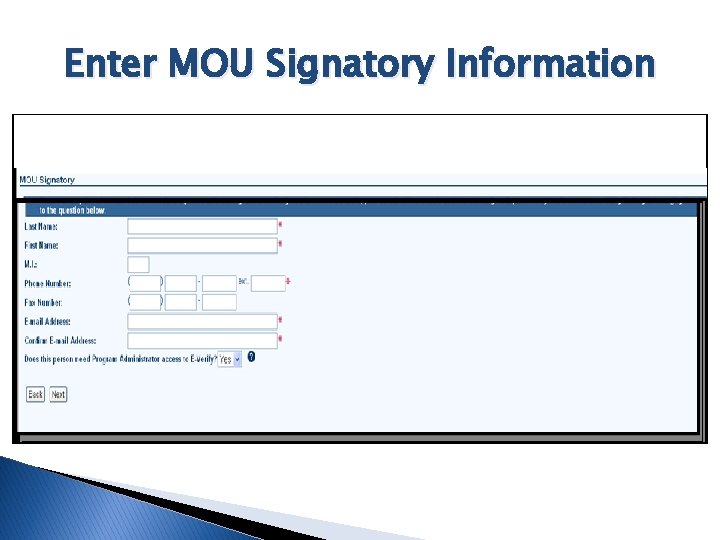 Enter MOU Signatory Information 