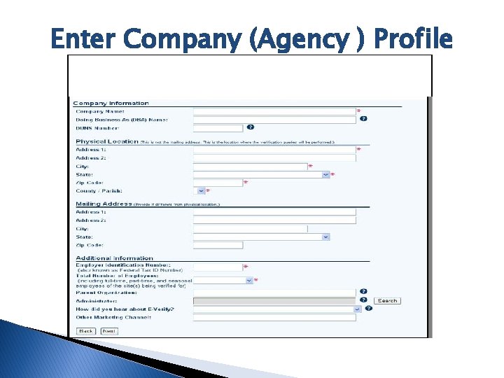 Enter Company (Agency ) Profile 