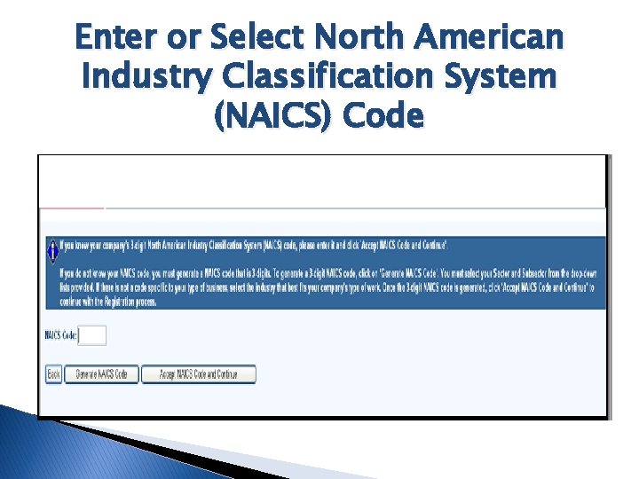 Enter or Select North American Industry Classification System (NAICS) Code 