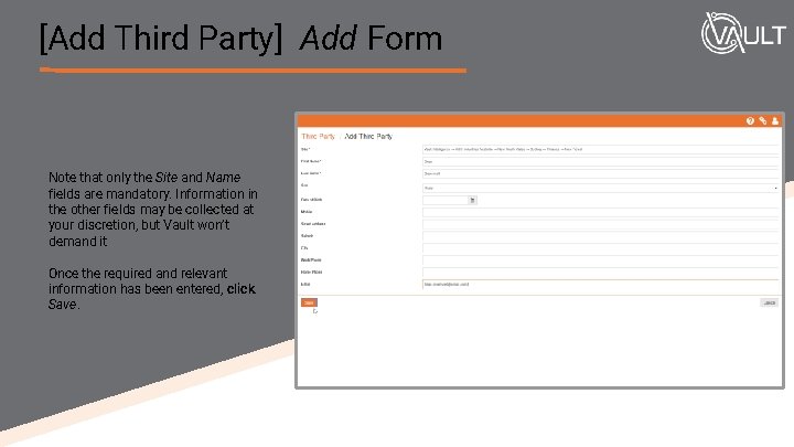 [Add Third Party] Add Form Note that only the Site and Name fields are