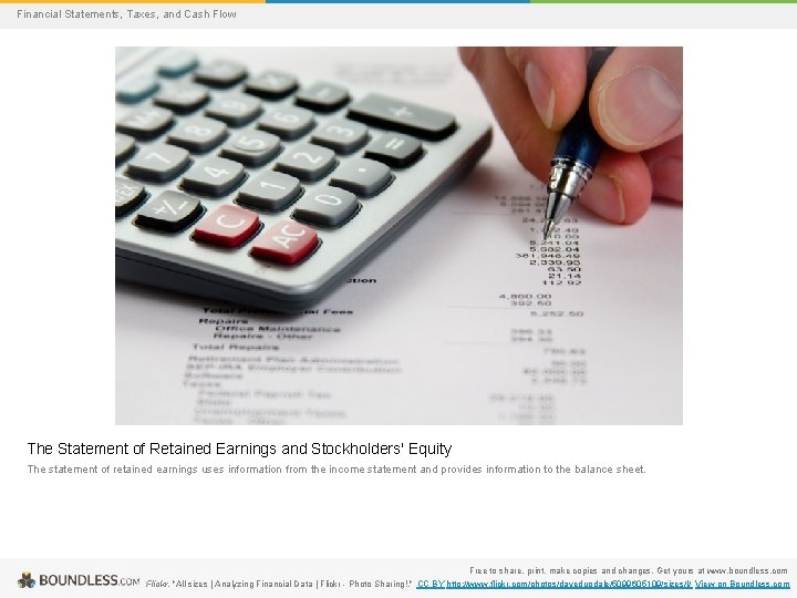 Financial Statements, Taxes, and Cash Flow The Statement of Retained Earnings and Stockholders' Equity