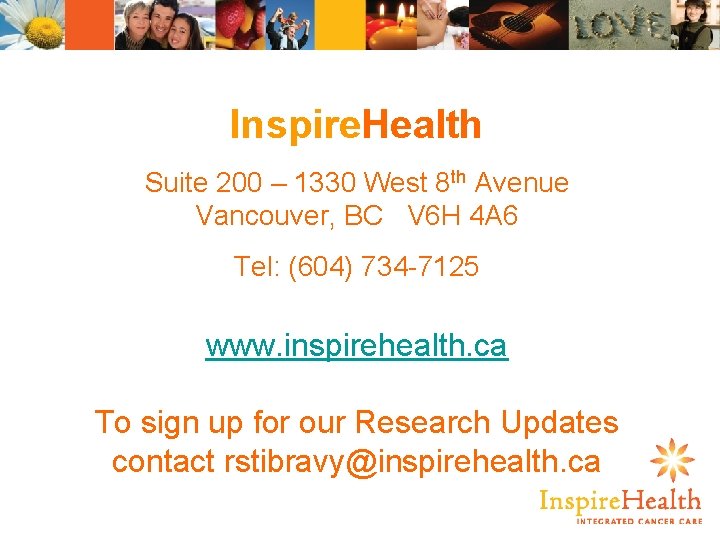 Inspire. Health Suite 200 – 1330 West 8 th Avenue Vancouver, BC V 6