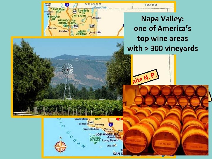 y Na lle a V pa e Lak Napa Valley: one of America’s top