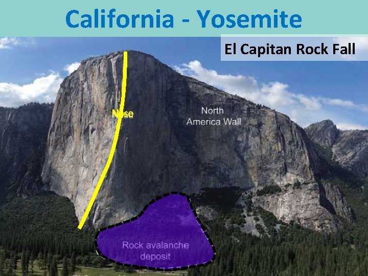 California - Yosemite El Capitan Rock Fall Nose 