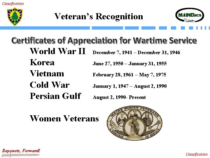 Classification Veteran’s Recognition Certificates of Appreciation for Wartime Service World War II December 7,