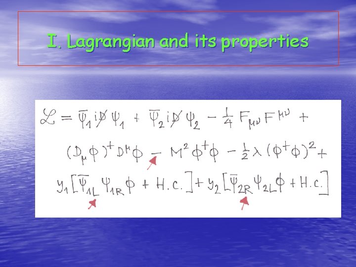 I. Lagrangian and its properties 