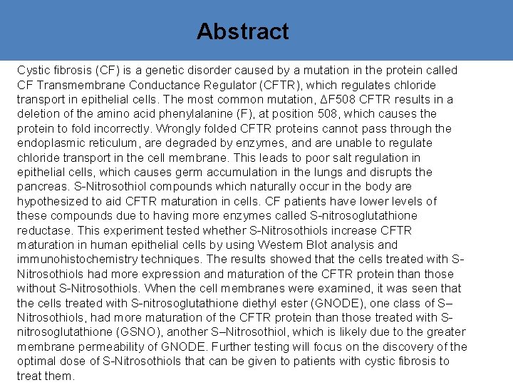 Abstract Cystic fibrosis (CF) is a genetic disorder caused by a mutation in the