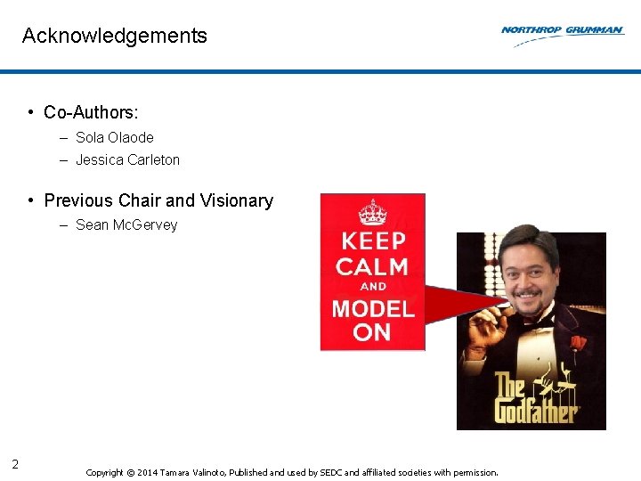 Acknowledgements • Co-Authors: – Sola Olaode – Jessica Carleton • Previous Chair and Visionary Acknowledgements • Co-Authors: – Sola Olaode – Jessica Carleton • Previous Chair and Visionary