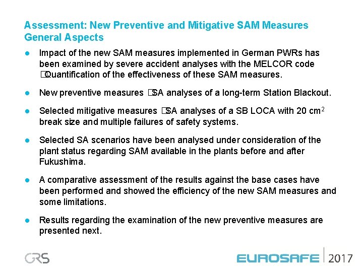 Assessment: New Preventive and Mitigative SAM Measures General Aspects l Impact of the new
