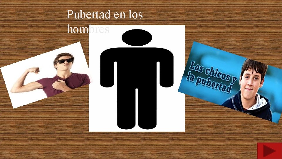 Pubertad en los hombres 