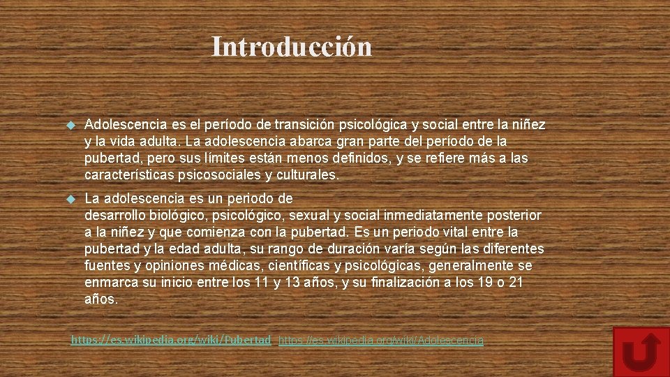 Introducción Adolescencia es el período de transición psicológica y social entre la niñez y