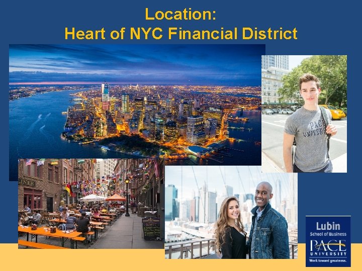 Location: Heart of NYC Financial District 
