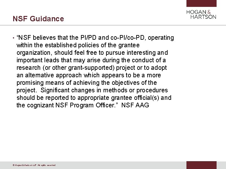 NSF Guidance • “NSF believes that the PI/PD and co-PI/co-PD, operating within the established