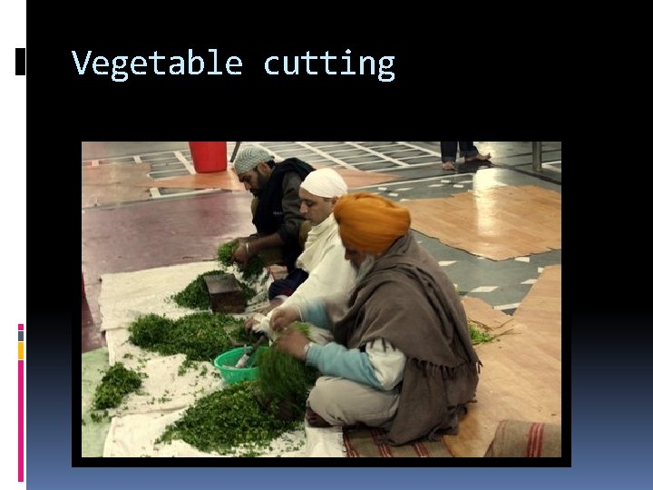 Vegetable cutting 
