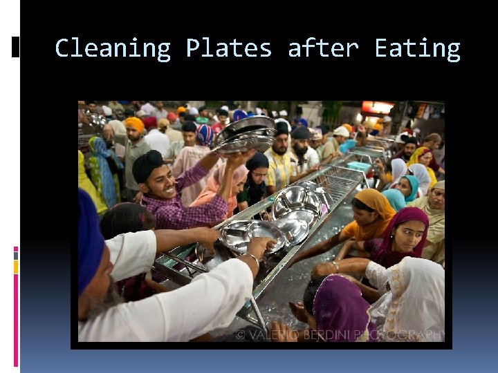 Cleaning Plates after Eating 