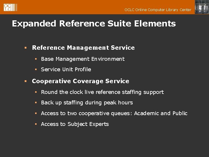 OCLC Online Computer Library Center Expanded Reference Suite Elements § Reference Management Service §
