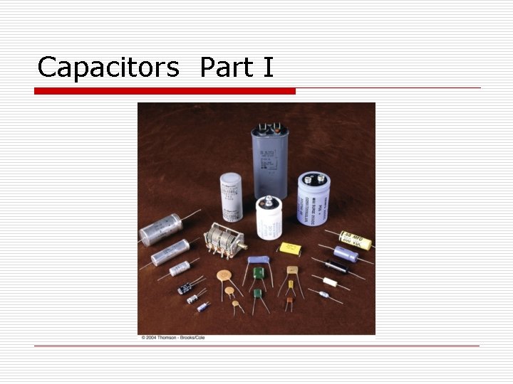 Capacitors Part I 