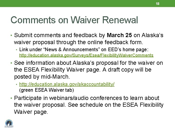 18 Comments on Waiver Renewal • Submit comments and feedback by March 25 on