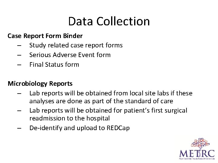 Data Collection Case Report Form Binder – Study related case report forms – Serious