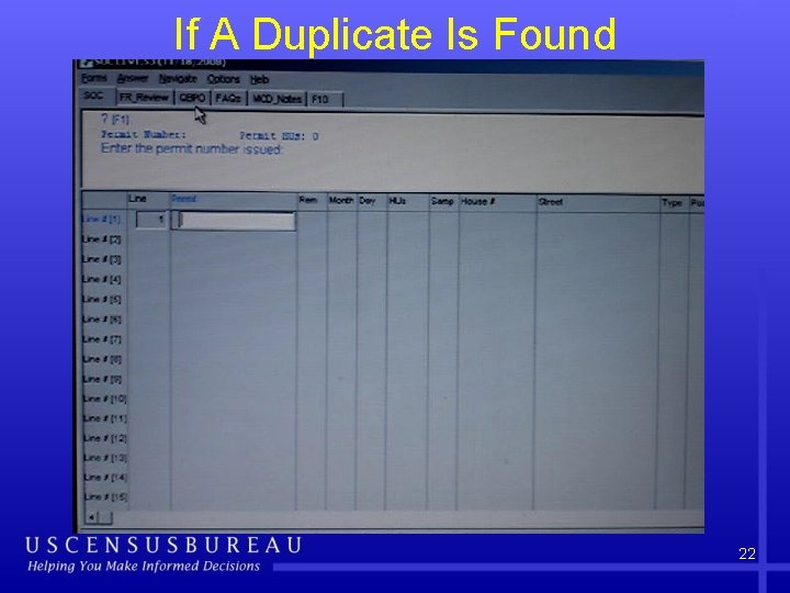 If A Duplicate Is Found 22 