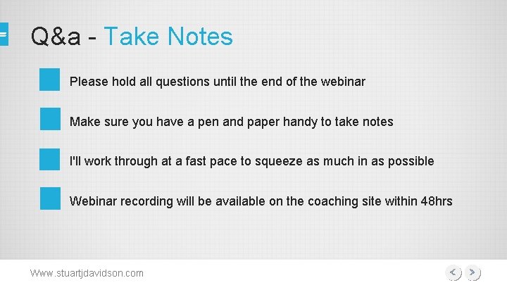 Q&a - Take Notes Please hold all questions until the end of the webinar