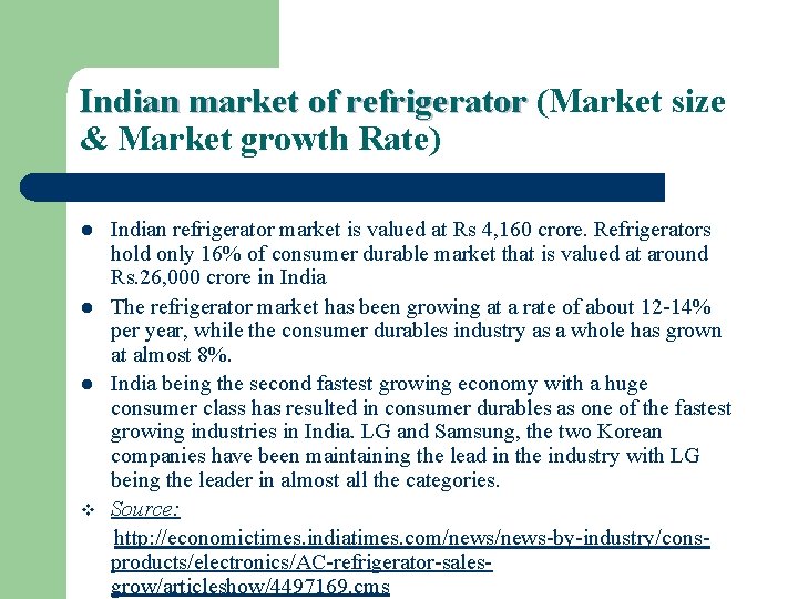 Indian market of refrigerator (Market size & Market growth Rate) l l l v