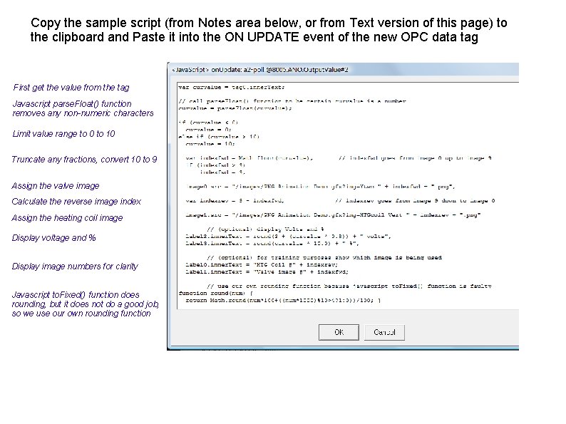 Copy the sample script (from Notes area below, or from Text version of this