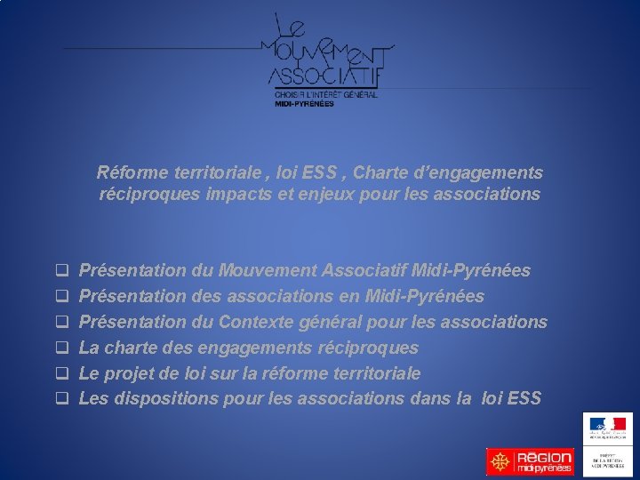 Réforme territoriale , loi ESS , Charte d’engagements réciproques impacts et enjeux pour les