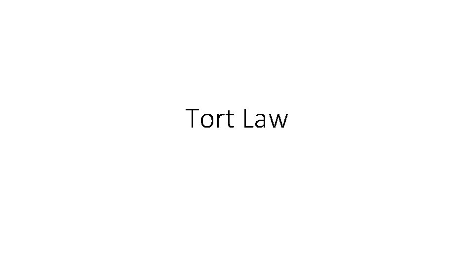 Tort Law 