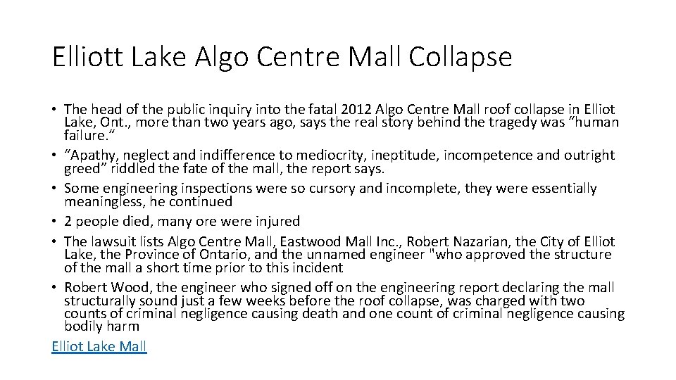 Elliott Lake Algo Centre Mall Collapse • The head of the public inquiry into