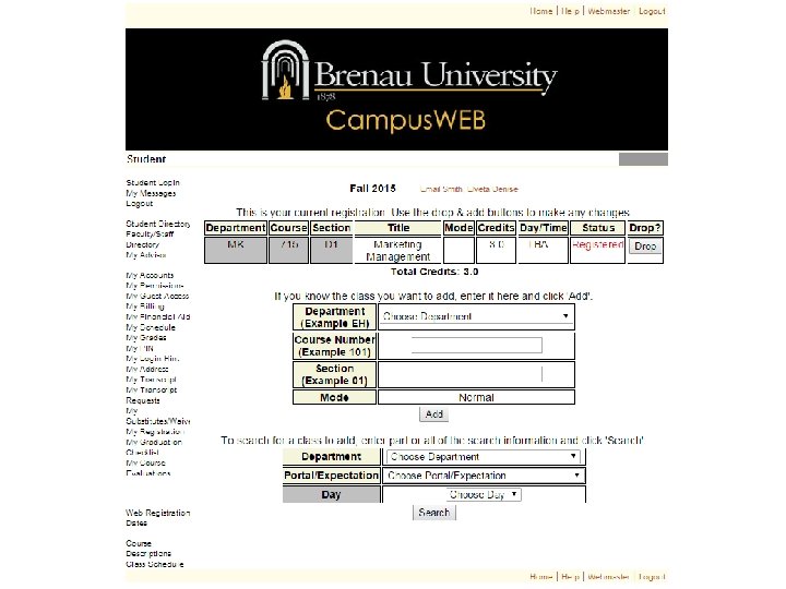 If you have any restrictions on your student record when you attempt to register