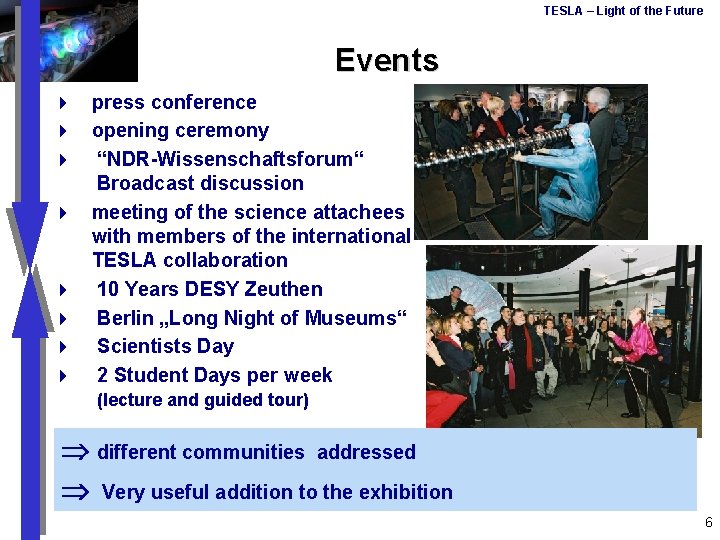 TESLA – Light of the Future Events 4 press conference 4 opening ceremony 4