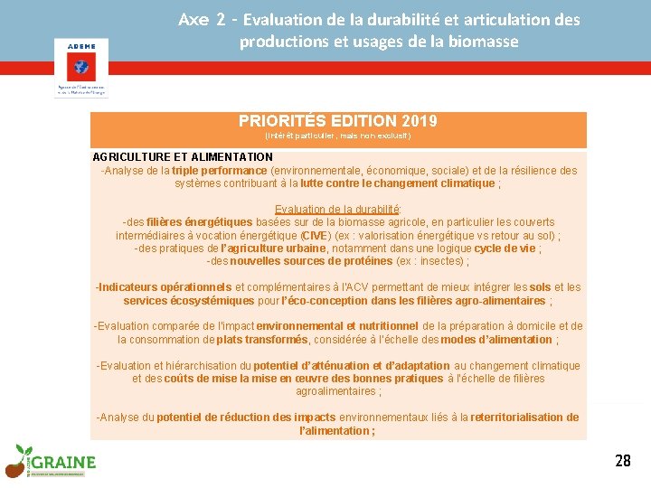 Axe 2 - Evaluation de la durabilité et articulation des productions et usages de