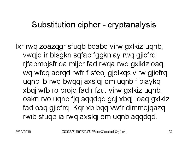 Substitution cipher - cryptanalysis lxr rwq zoazqgr sfuqb bqabq virw gxlkiz uqnb, vwqjq ir