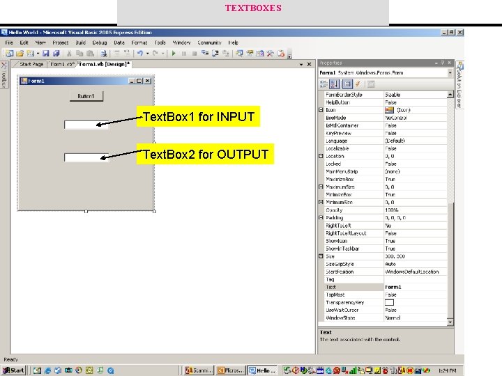 TEXTBOXES Text. Box 1 for INPUT Text. Box 2 for OUTPUT 