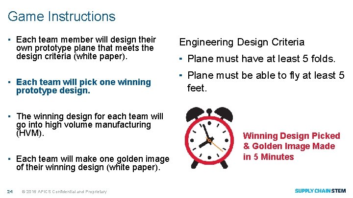 Game Instructions ▪ Each team member will design their own prototype plane that meets