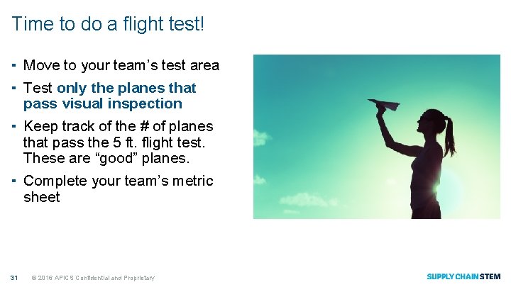Time to do a flight test! ▪ Move to your team’s test area ▪