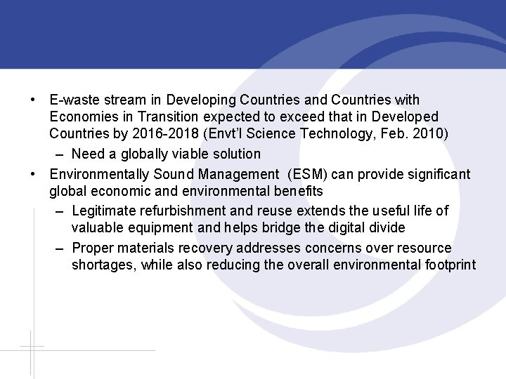  • E-waste stream in Developing Countries and Countries with Economies in Transition expected