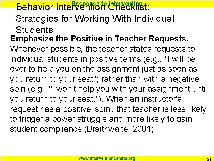 Response to Intervention Behavior Intervention Checklist: Strategies for Working With Individual Students Emphasize the Response to Intervention Behavior Intervention Checklist: Strategies for Working With Individual Students Emphasize the