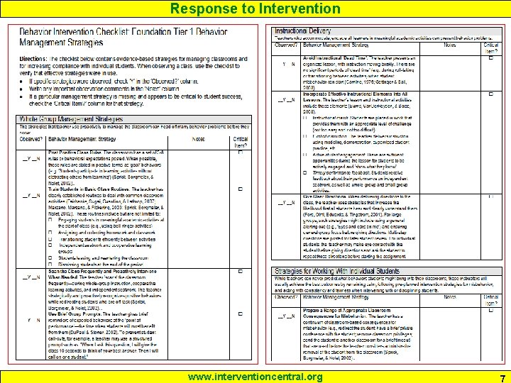 Response to Intervention www. interventioncentral. org 7 Response to Intervention www. interventioncentral. org 7