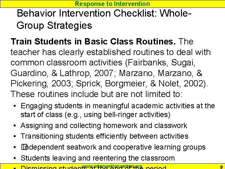 Response to Intervention Behavior Intervention Checklist: Whole. Group Strategies Train Students in Basic Class Response to Intervention Behavior Intervention Checklist: Whole. Group Strategies Train Students in Basic Class
