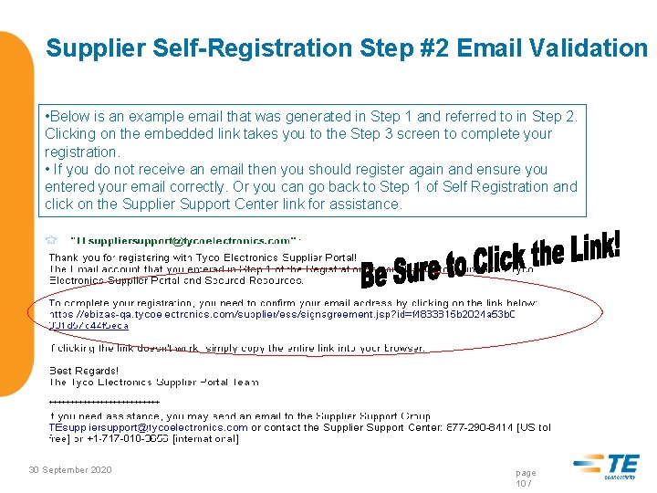Supplier Self-Registration Step #2 Email Validation • Below is an example email that was