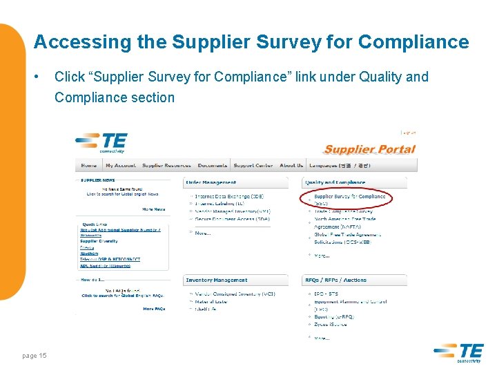 Accessing the Supplier Survey for Compliance • page 15 Click “Supplier Survey for Compliance”