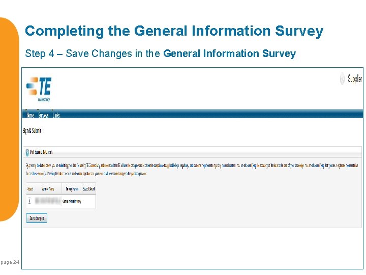 Completing the General Information Survey Step 4 – Save Changes in the General Information