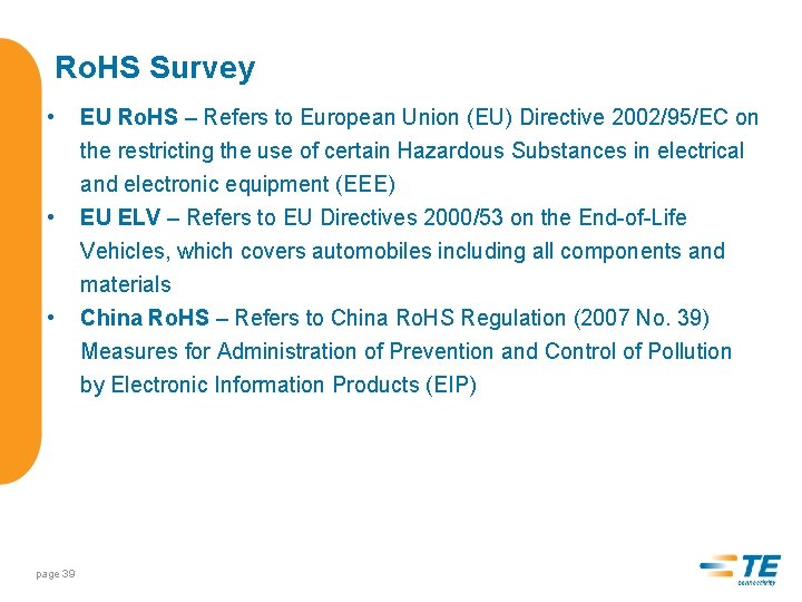 Ro. HS Survey • • • page 39 EU Ro. HS – Refers to
